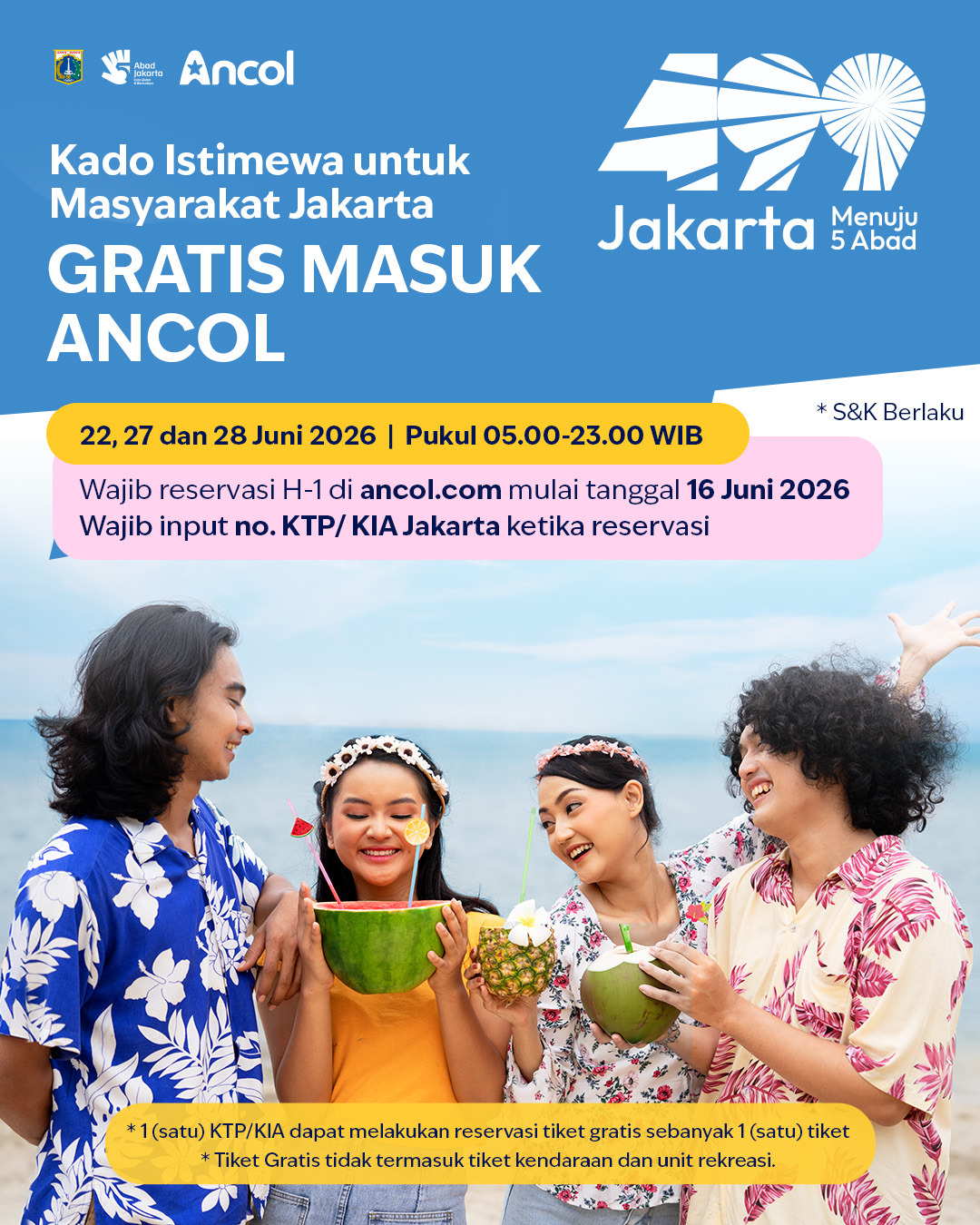 HUT Jakarta ke-499 : Gratis Tiket Masuk Ancol Sepanjang Hari untuk Warga  Ber-KTP Jakarta
